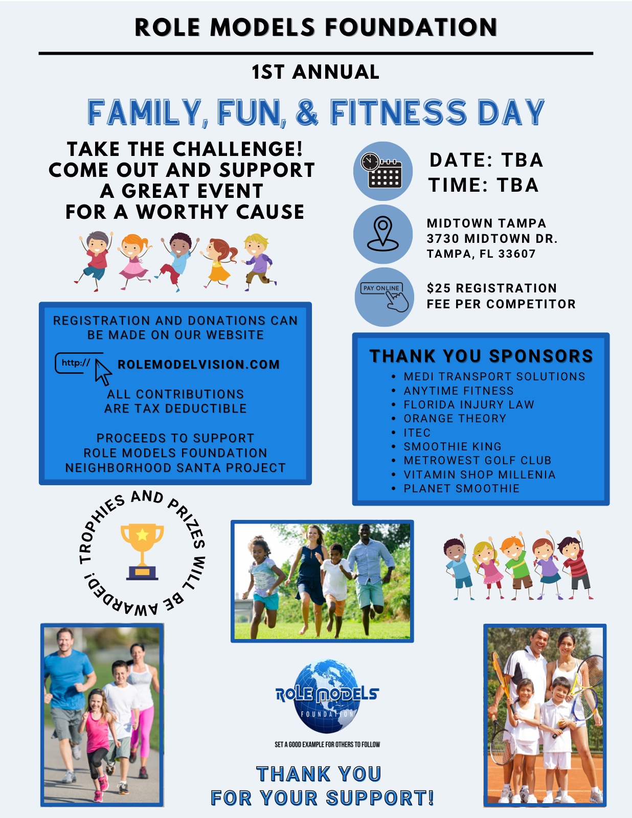 Family, Fun, & Fitness Day flyer — 1st Annual Role Models Foundation event at Midtown Tampa, 3730 Midtown Dr., Tampa, FL 33607. $25 registration per competitor; date and time to be announced. Fitness challenge with trophies and prizes; proceeds support the Role Models Foundation Neighborhood Santa project.